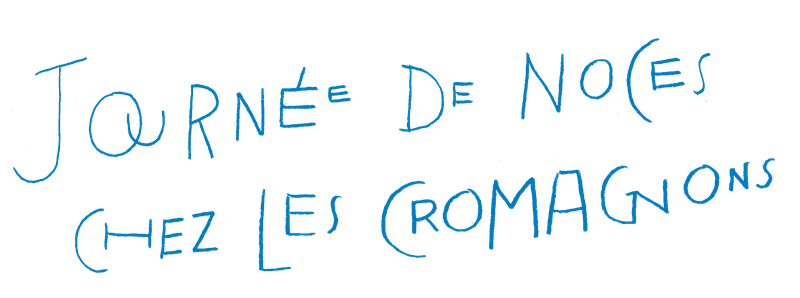 Journée de noces chez les Cromagnons de Wajdi Mouawad