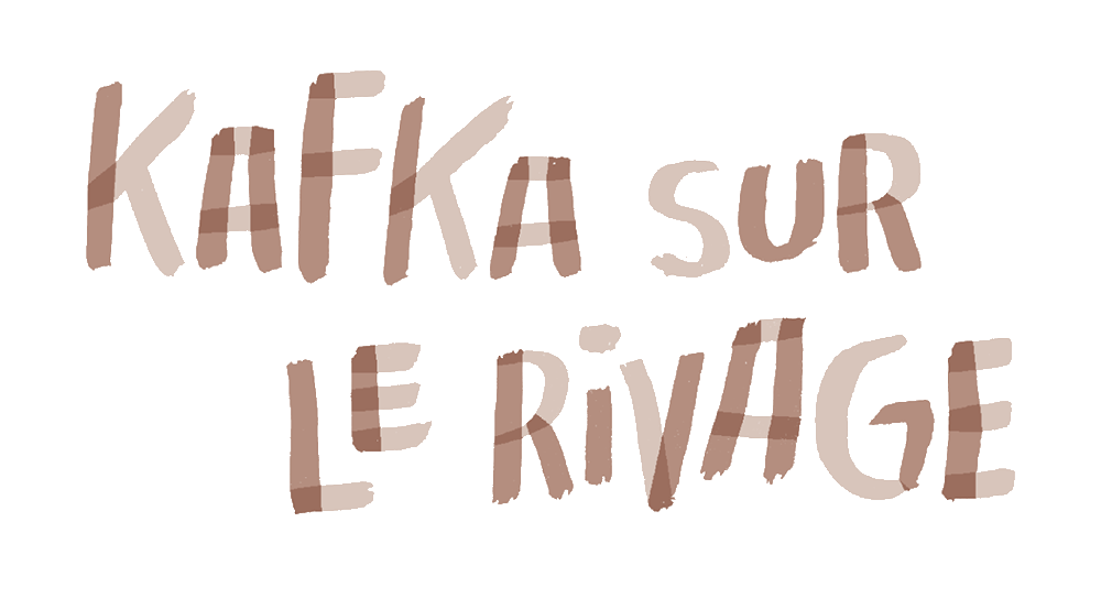 Kafka sur le rivage