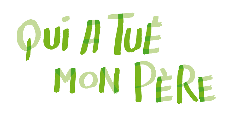 Qui a tué mon père