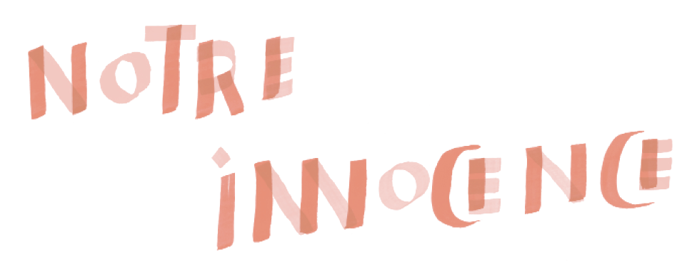 Notre innocence