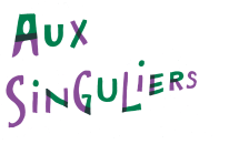Aux singuliers