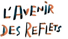 L'Avenir des reflets de Lazare
