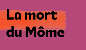 La mort du Môme
