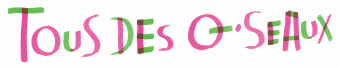 Tous des oiseaux
