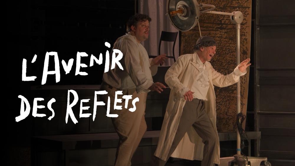 bande-annonce L'Avenir des reflets